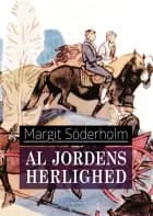Al jordens herlighed