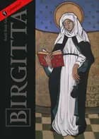 Birgitta af Bodil Busk Sørensen