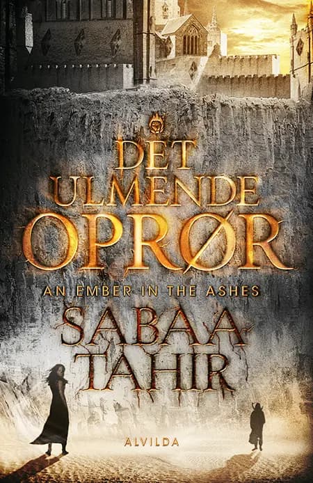 Det ulmende oprør af Sabaa Tahir