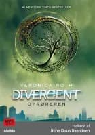 Divergent 2: Oprøreren af Veronica Roth