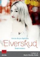 Elverskud 1: Skæbnedans