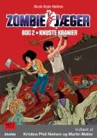 Zombie-jæger 2: Knuste kranier