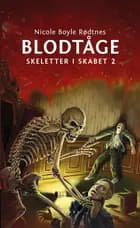 Skeletter i skabet 2: Blodtåge