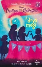 Et drys magi af Kiki Thorpe