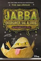 Jabba overgiver sig aldrig
