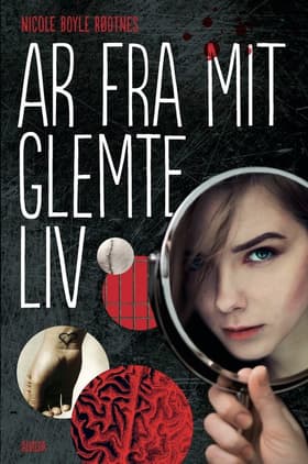 Ar fra mit glemte liv af Nicole Boyle Rødtnes