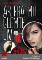 Ar fra mit glemte liv