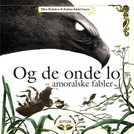 Og de onde lo af Ellen Holmboe