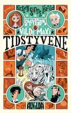 Sally, Glenn og vilde Maxi 4: Tidstyvene