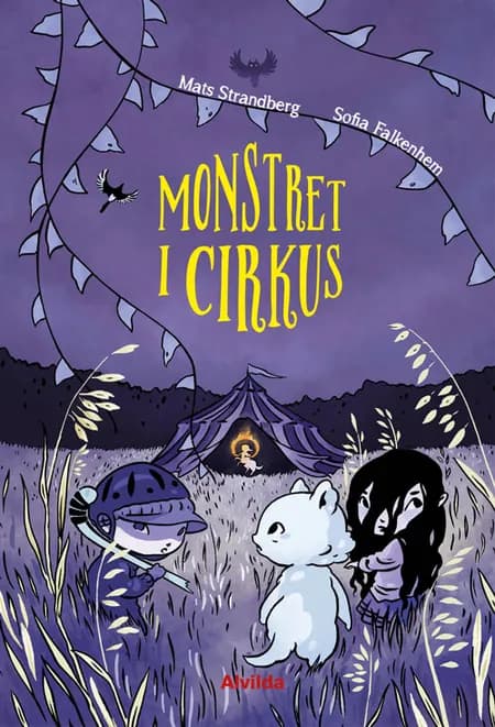 Monstret i cirkus af Mats Strandberg