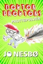 Doktor Proktors pruttepulver af Jo Nesbø