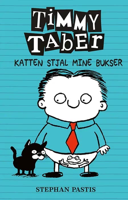 Katten stjal mine bukser af Stephan Pastis