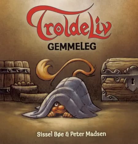 TROLDELIV - Gemmeleg af Sissel Bøe