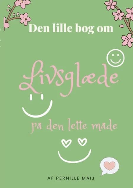 Livsglæde af Pernille Maij