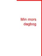 Min mors dagbog
