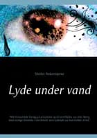 Lyde under vand af Shirley Ankerstjerne