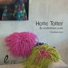Hotte totter af Charlotte Buch