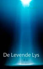 De levende lys