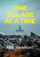 One village at a Time