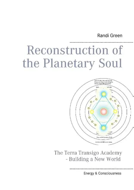Reconstruction of the planetary soul af Randi Green