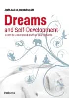 Dreams and Self-Development af Ann Aaboe Bengtsson