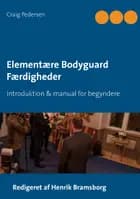 Elementære bodyguard færdigheder