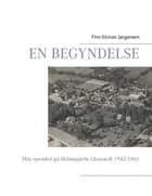 En begyndelse