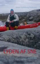 Lyden af sne af Søren Hyldeborg Andersen