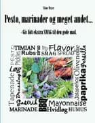 Pesto, marinader og meget andet...