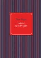 Fuglene og andre digte