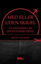Med eller uden skræl