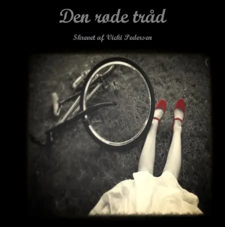 Den røde tråd af Vicki Pedersen