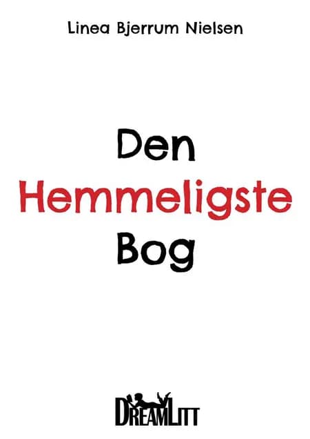 Den hemmeligste bog af Linea Bjerrum Nielsen