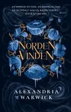 Nordenvinden af Alexandria Warwick