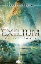 Exilium - De Fejlfødte af Linette Harpsøe