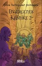 Dværgenes krønike 2