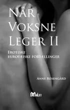 Når voksne leger II