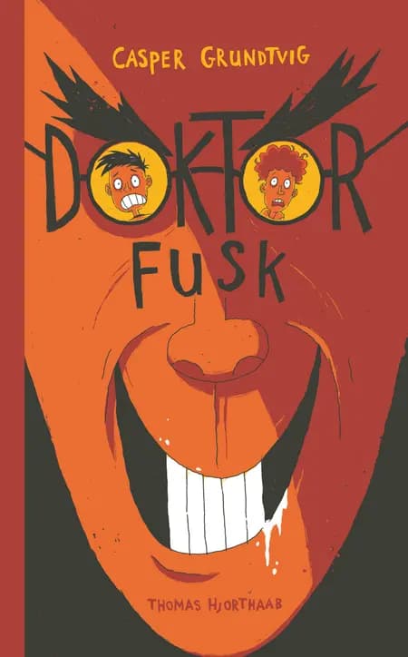 Doktor Fusk af Casper Grundtvig