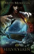 Sejlvæveren af Muffy Morrigan