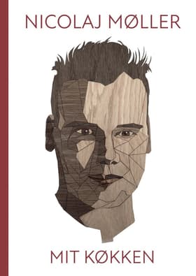 Nicolaj Møller - Mit køkken af Espen Eik Rasmussen