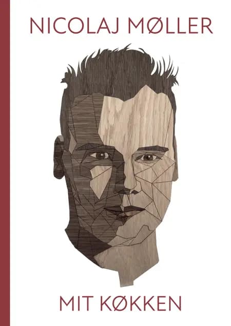 Nicolaj Møller - Mit køkken af Nicolaj Møller