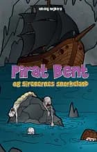 Pirat Bent og Sirenernes Snorkeland