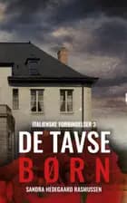 De tavse børn af Sandra Hedegaard Rasmussen