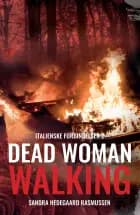 Dead Woman Walking