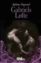 Gabriels Løfte af Sylvain Reynard