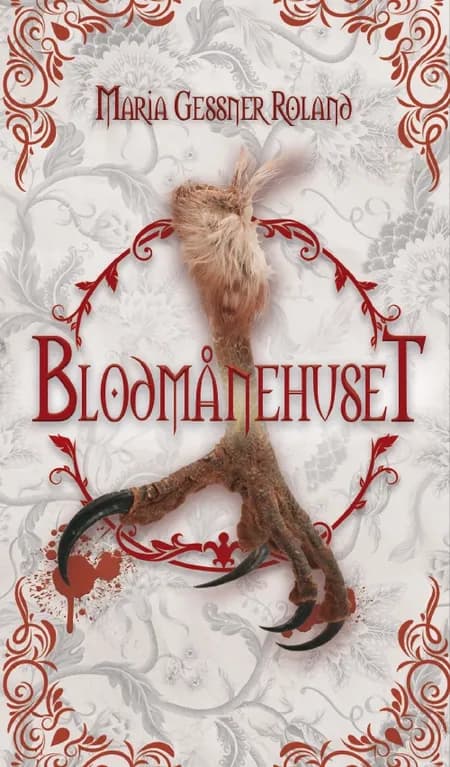 Blodmånehuset - Thalliyalora 3 af Maria Gessner Roland