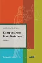 Kompendium i Forvaltningsret af Jesper Münther og Michelle Palmann
