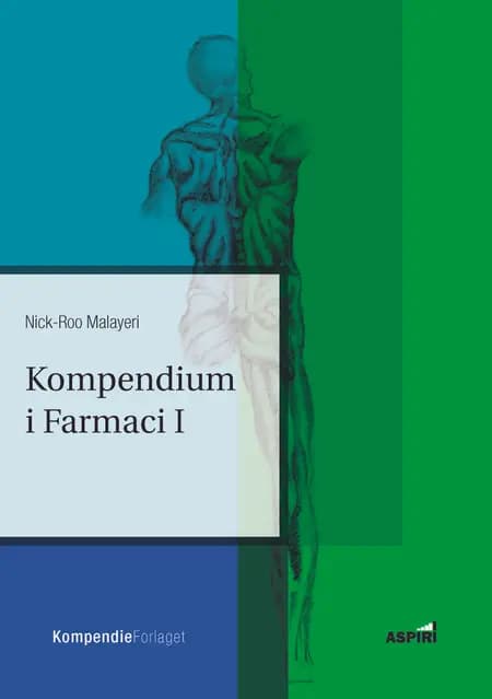 Kompendium i Farmaci I af Nick-Roo Malayeri