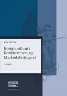 Kompendium i Konkurrence- og Markedsføringsret af Merve Elife Yildiz