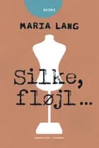 Silke, fløjl